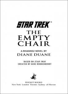 Star Trek: The Original Series: Rihannsu: The Empty Chair Star Trek: The Original Series: Rihannsu: The Empty Chair