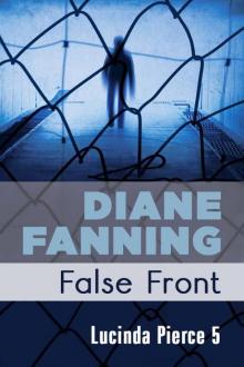 False Front (Lucinda Pierce)
