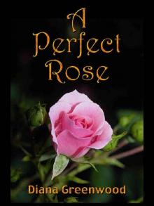 The Perfect Rose