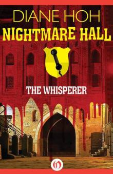 The Whisperer (Nightmare Hall) The Whisperer (Nightmare Hall)