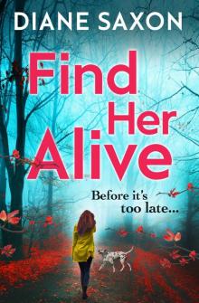 Find Her Alive Find Her Alive