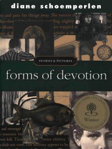 Forms of Devotion Forms of Devotion