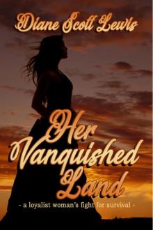Her Vanquished Land Her Vanquished Land