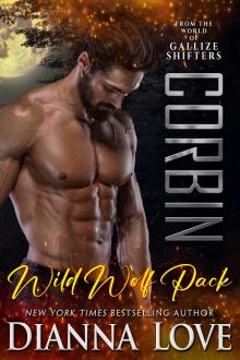CORBIN: Wild Wolf Pack from the world of Gallize Shifters