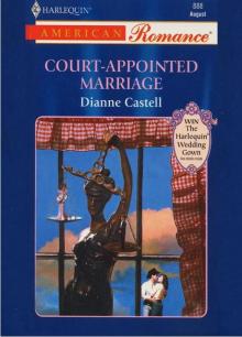 COURT-APPOINTED MARRIAGE COURT-APPOINTED MARRIAGE