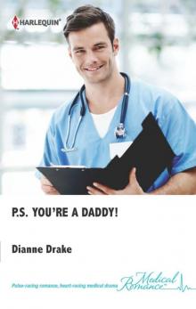 P.S. You're a Daddy! P.S. You're a Daddy!