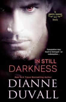 In Still Darkness (Immortal Guardians #3.5) In Still Darkness (Immortal Guardians #3.5)