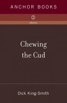 Chewing the Cud Chewing the Cud