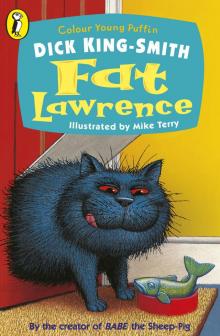 Fat Lawrence Fat Lawrence