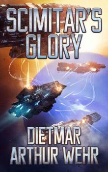 Scimitar's Glory: A Swordships Odyssey Novel