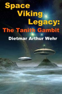 Space Viking Legacy: The Tanith Gambit