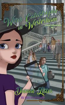 Witch Catastrophe in Westerham Witch Catastrophe in Westerham
