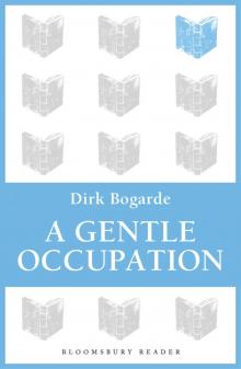 A Gentle Occupation