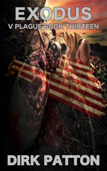 Exodus: V Plague Book 13