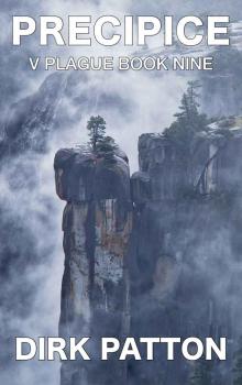 Precipice: V Plague Book 9 Precipice: V Plague Book 9