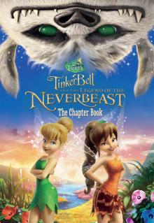 Tinker Bell and the Legend of the NeverBeast Tinker Bell and the Legend of the NeverBeast