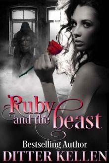 Ruby and the Beast: A Beauty and the Beast Novel Ruby and the Beast: A Beauty and the Beast Novel