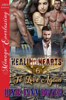 Healing Hearts 6: To Love Again