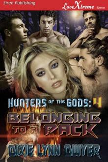 Hunters of the Gods 4_Belonging to a Pack