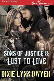 Sons of Justice 8_Lust to Love Sons of Justice 8_Lust to Love