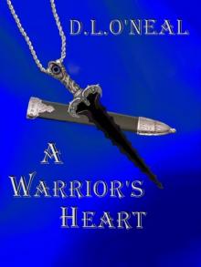 A Warrior's Heart A Warrior's Heart