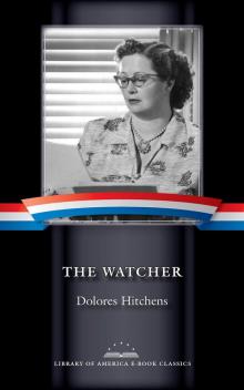 The Watcher The Watcher