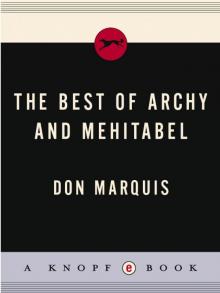 The Best of Archy and Mehitabel The Best of Archy and Mehitabel