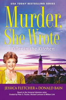Killer in the Kitchen Killer in the Kitchen