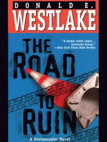 The Road To Ruin