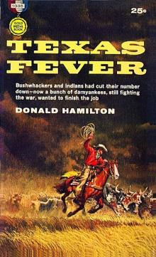 Texas Fever Texas Fever