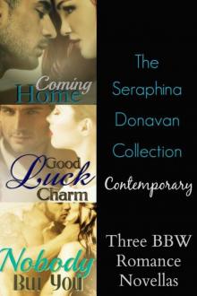 The Seraphina Donavan Collection: Contemporary The Seraphina Donavan Collection: Contemporary