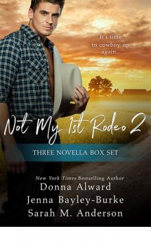 Not My First Rodeo 2 Boxed Set Not My First Rodeo 2 Boxed Set