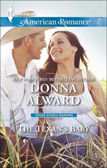 The Texan's Baby (Texas Rodeo Barons) The Texan's Baby (Texas Rodeo Barons)