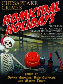 Homicidal Holidays Homicidal Holidays