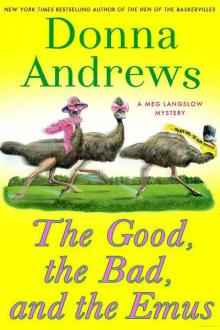 Meg Langslow 17 - The Good, the Bad, and the Emus