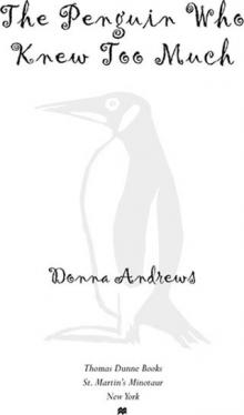 The Penguin Who Knew Too Much The Penguin Who Knew Too Much