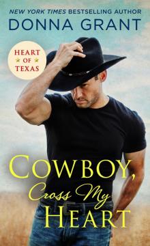 Cowboy, Cross My Heart Cowboy, Cross My Heart