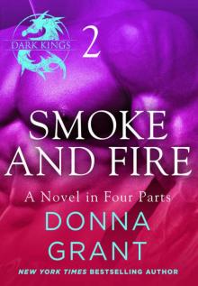 Smoke and Fire: Smoke and Fire:
