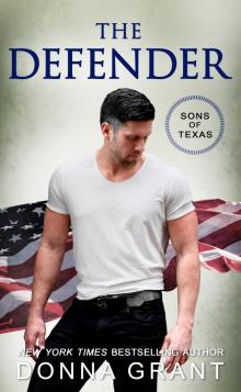 The Defender: Sons of Texas, Book 4