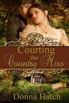 Courting the Country Miss Courting the Country Miss