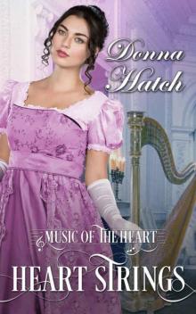 Heart Strings (Music of the Heart Book 1)