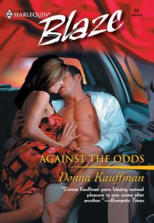Against the Odds Against the Odds