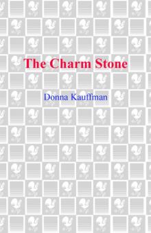 The Charm Stone