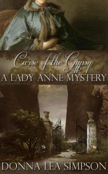 Lady Anne 03 - Curse of the Gypsy Lady Anne 03 - Curse of the Gypsy