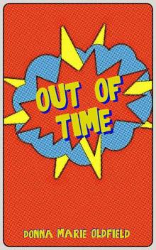 Out Of Time (Book 1)