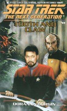 Star Trek - TNG - 60 - Tooth and Claw Star Trek - TNG - 60 - Tooth and Claw