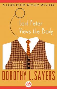 Lord Peter Views the Body Lord Peter Views the Body