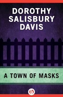 A Town of Masks A Town of Masks