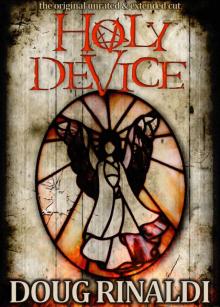 Holy Device X: Resurrected