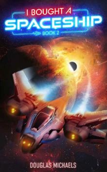 I Bought a Spaceship 2